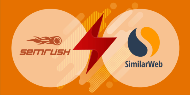 SEMrush Vs SimilarWeb