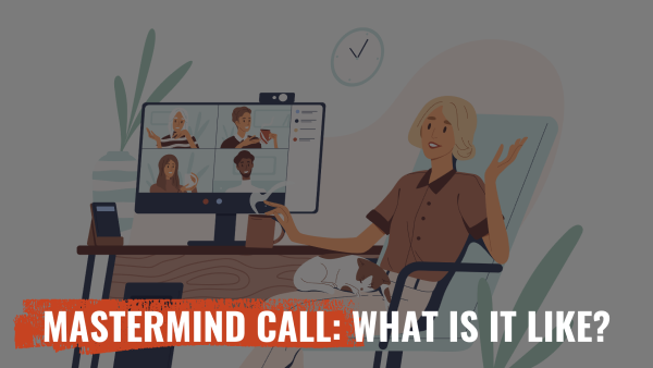 How a mastermind call looks like