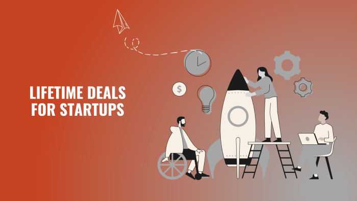 Lifetime deals for startups