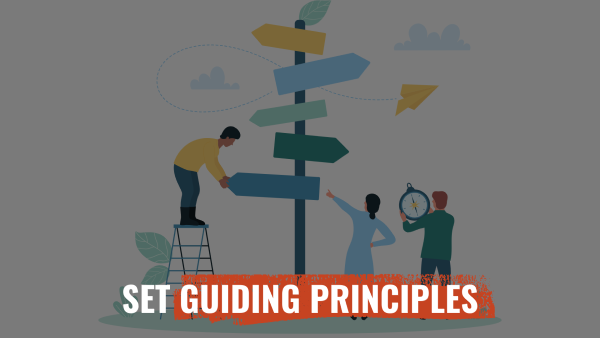 Set guiding principles