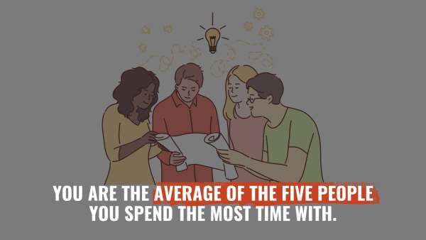 You are average of the five people