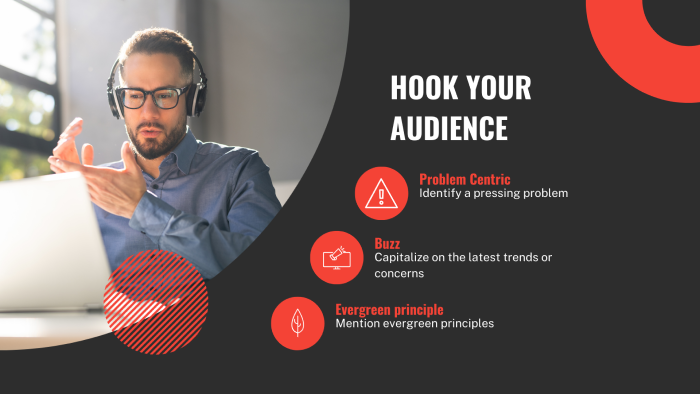 Hook your audience