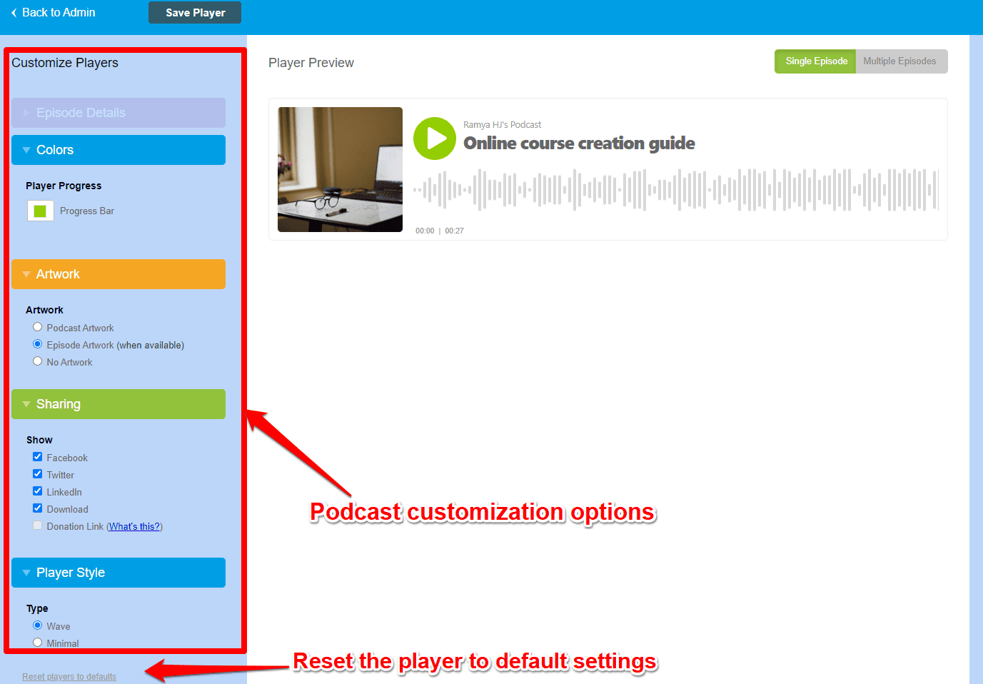 podcast customization options in podbean